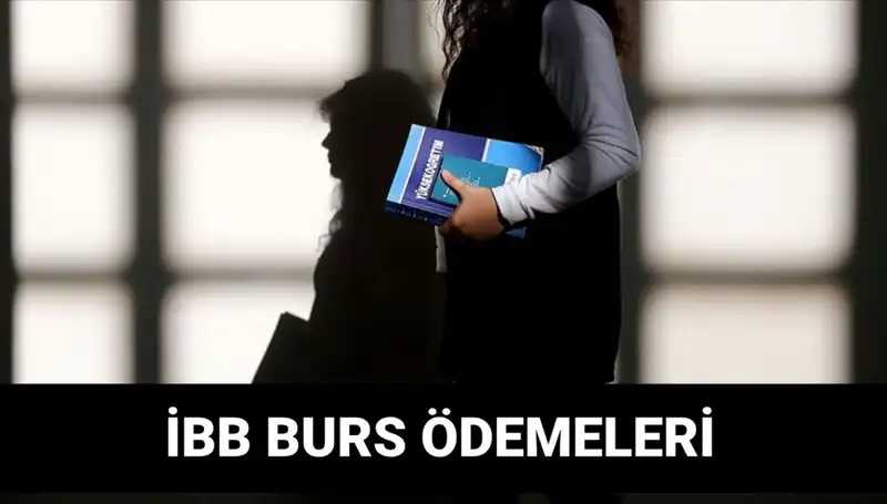 İBB Bursu İkinci Taksit Ödemesi Ne Zaman Gerçekleşecek?