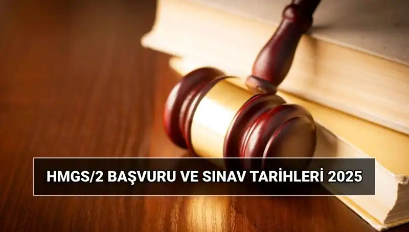 2025 HMGS Sınavı: Başvuru Tarihleri ve Detaylar Aydınlatılıyor!