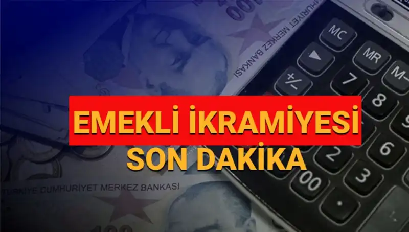 2025'te Emekli Bayram İkramiyeleri Ne Kadar Olacak? Tüm Detaylar Burada!