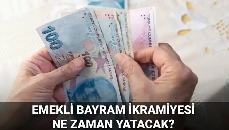 Emekli Bayram İkramiyesi 2025’te Ne Kadar Olacak? Sorularınıza Cevap Veriyoruz!
