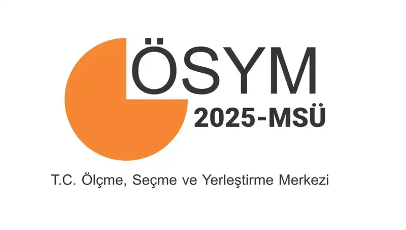 2025 MSÜ Sınav Sonuçları Ne Zaman Açıklanacak? Sorularınız Cevap Buluyor!