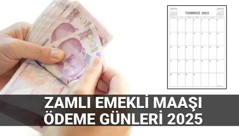 2025'te Zamlı Emekli Maaşı Ödeme Günleri ve Farklar Belli Oldu!