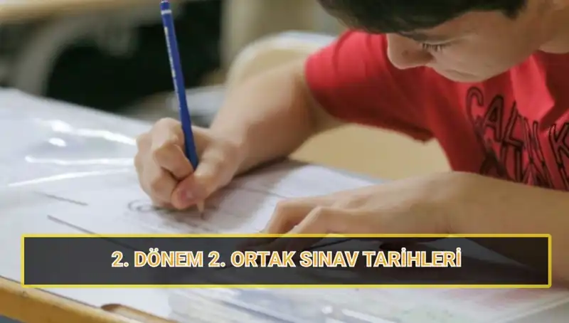 MEB Sınav Takvimini Açıkladı: 2. Dönem Ortak Yazılı Sınavları Ne Zaman?