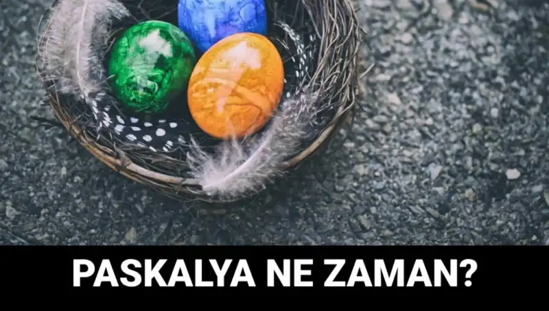 2025 Yılı Paskalya Bayramı Ne Zaman? Kutlama Hazırlıkları