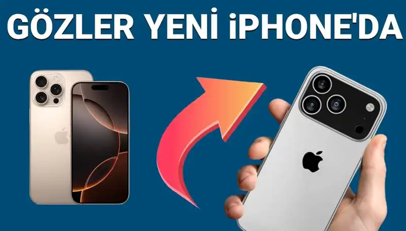 iPhone 17 Çıkış Tarihi ve Fiyatı: Özelliklerine Dair Tüm Detaylar