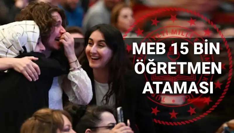 2025’te 15 Bin Öğretmen Atama Sonuçları: MEB İnternette Açıklama Yapacak!