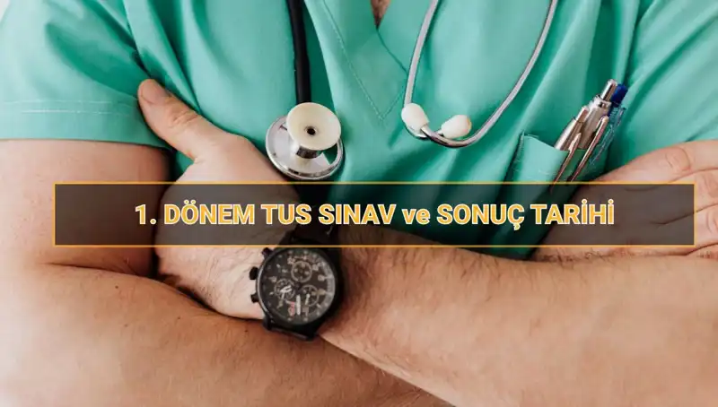 2025 Tıpta Uzmanlık Sınavı: TUS Tarihleri ve Detayları Açıklandı